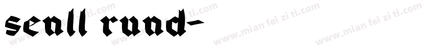 senll rund字体转换